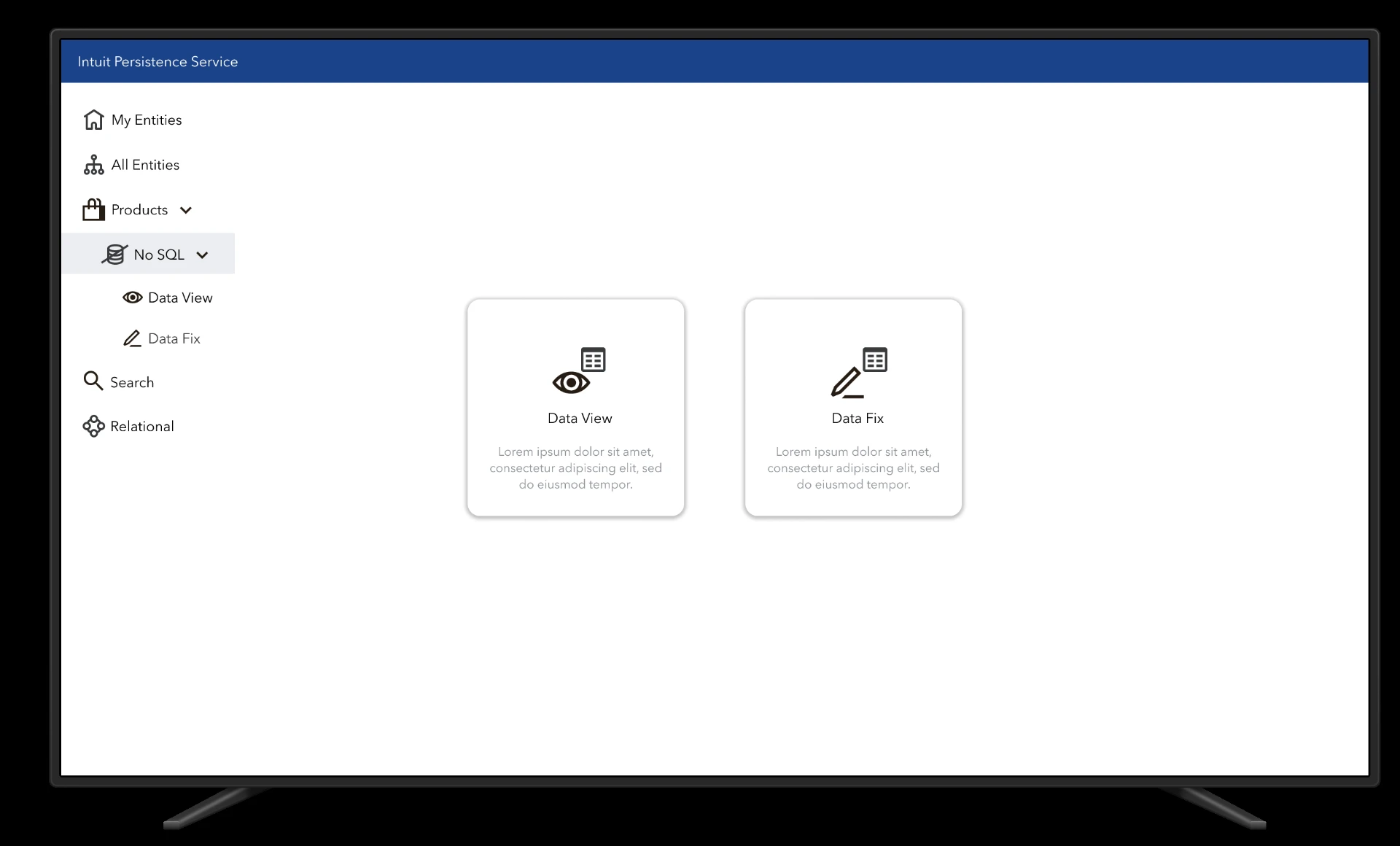 Early app frame mockup — side nav (My Entities, All Entities, Products, No SQL, Search, Relational) with Data View and Data Fix entry cards