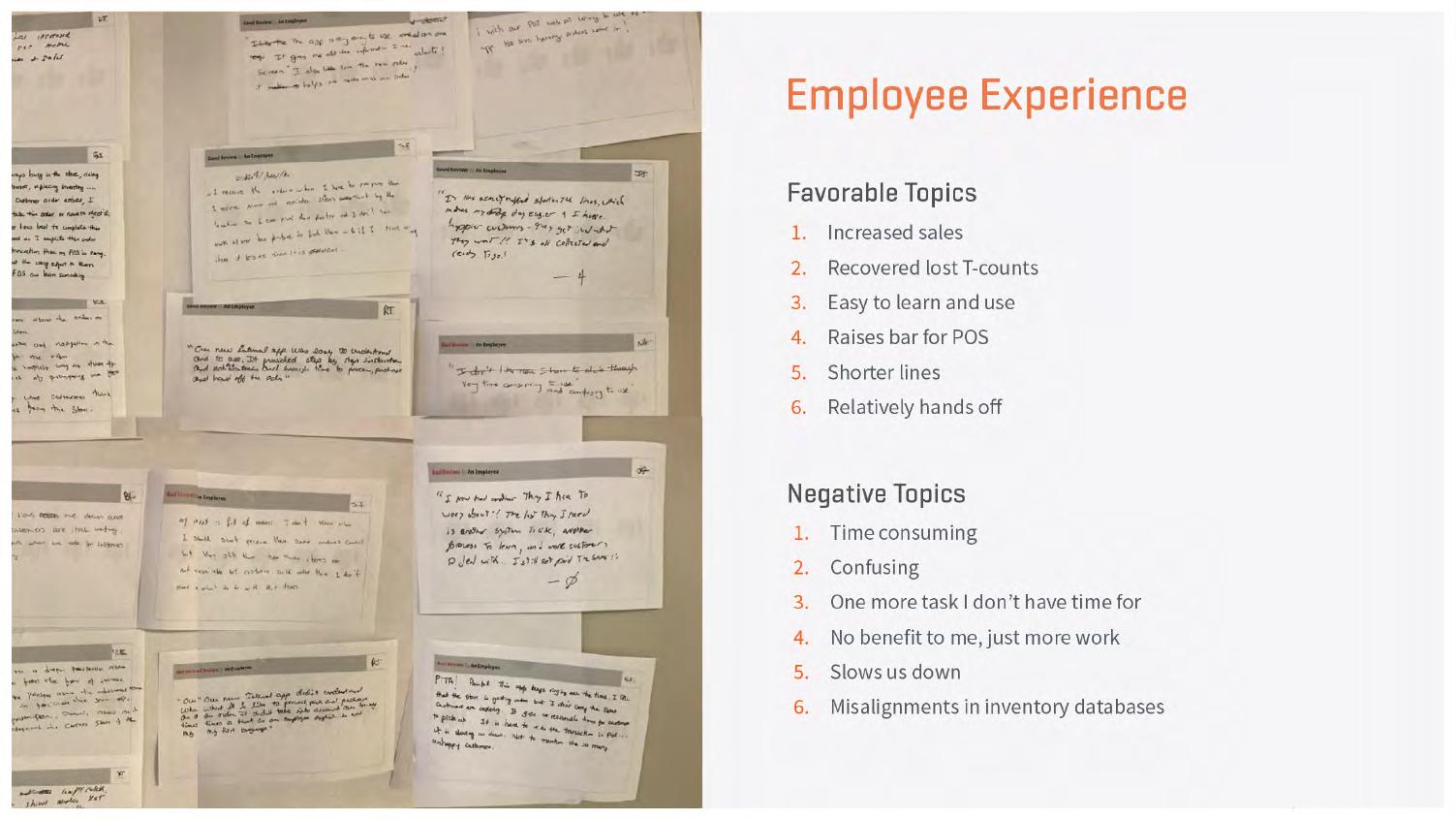 Deck page — Employee Experience review-card board with favorable topics (increased sales, recovered T-counts, easy to learn and use, raises bar for POS, shorter lines, relatively hands off) and negative topics (time consuming, confusing, one more task, no benefit, slows us down, inventory misalignments)