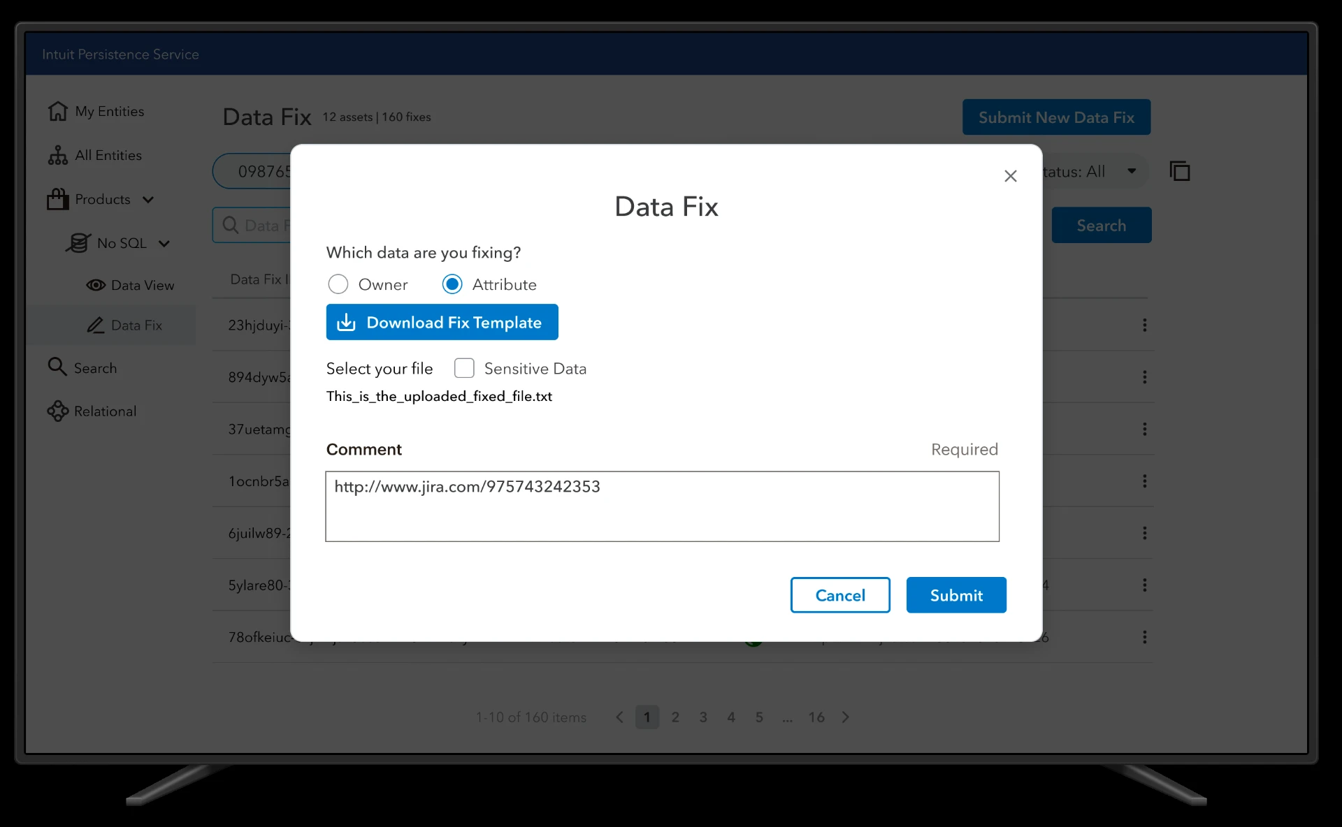 Data Fix — submission modal with owner/attribute choice, template download, file select and required comment